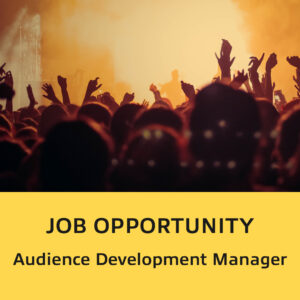 Job: Audience Development Manager