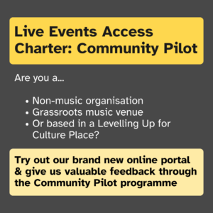 Live Events Access Charter: Community Pilot 