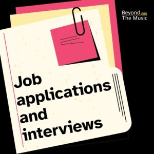 Approaching applications and job interviews